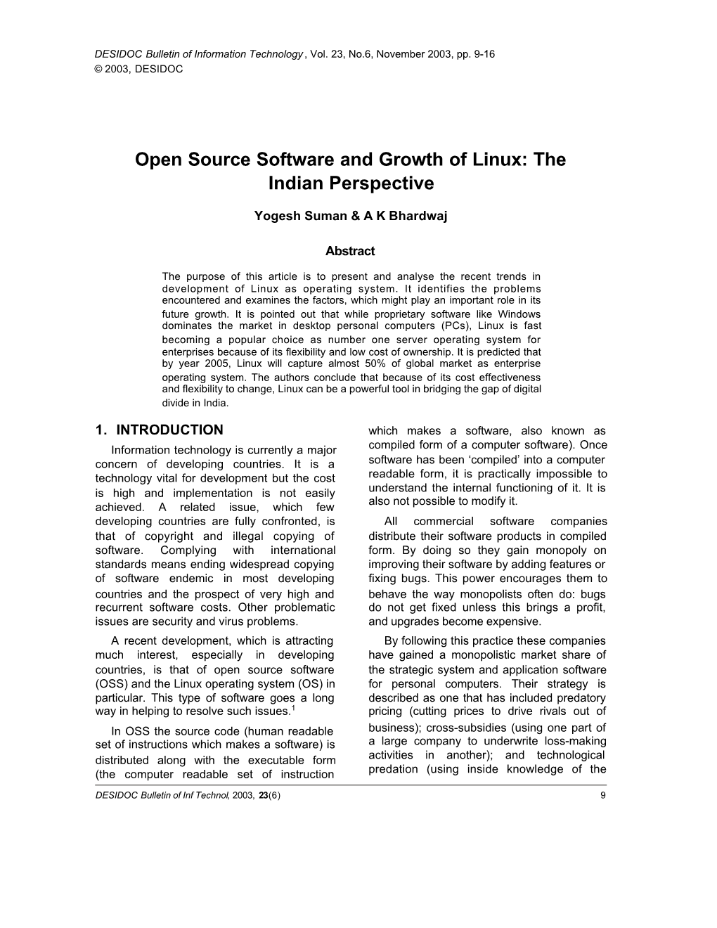 Open Source Software and Growth of Linux: the Indian Perspective