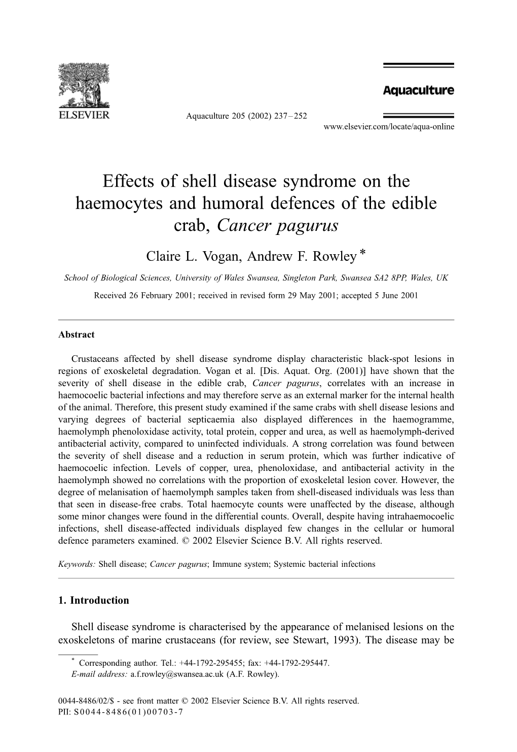 Effects of Shell Disease Syndrome on the Haemocytes and Humoral Defences of the Edible Crab, Cancer Pagurus