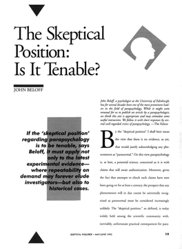 The Skeptical Position: Is It Tenable?