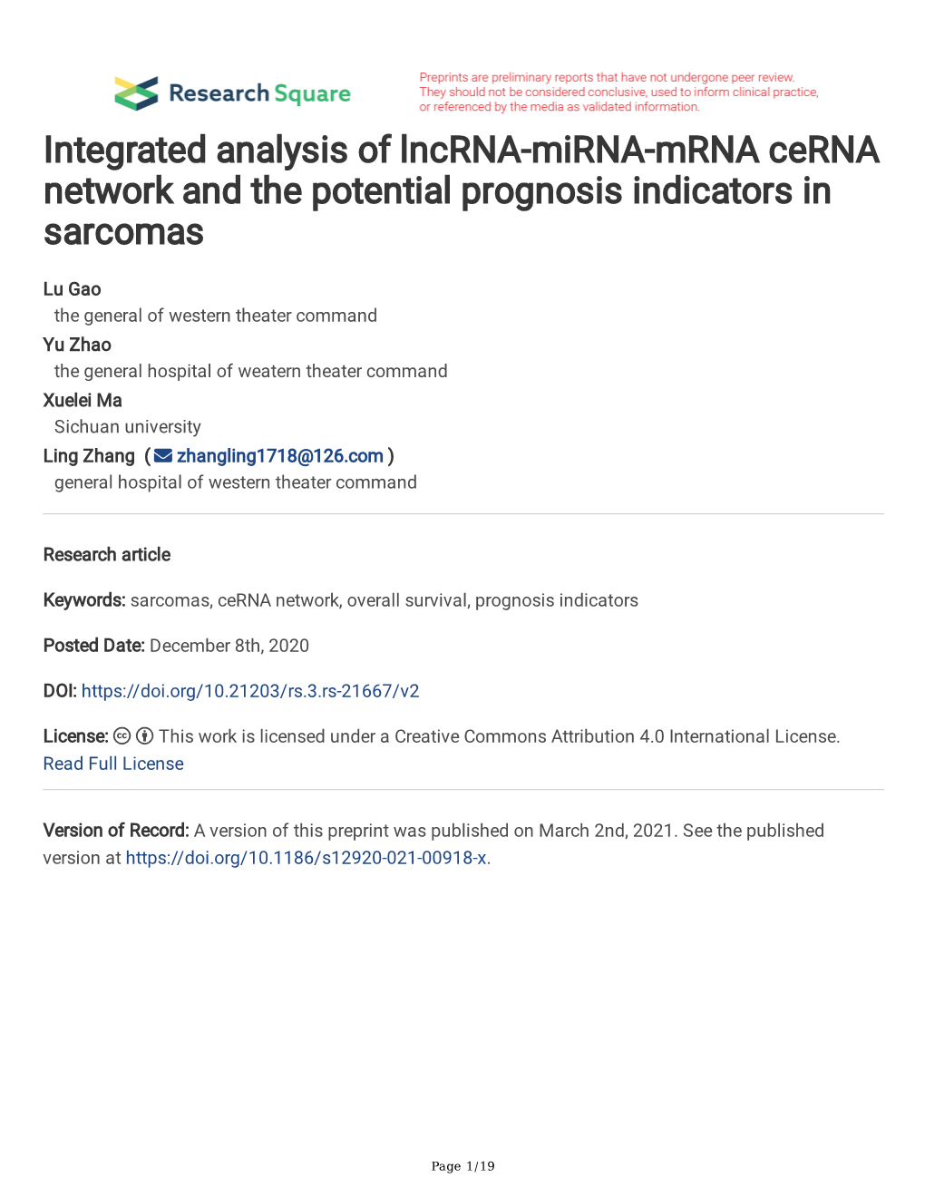 Integrated Analysis of Lncrna-Mirna-Mrna Cerna Network and the Potential Prognosis Indicators in Sarcomas