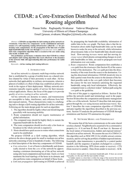 CEDAR: a Core-Extraction Distributed Ad Hoc Routing Algorithm Prasun Sinha Raghupathy Sivakumar Vaduvur Bharghavan