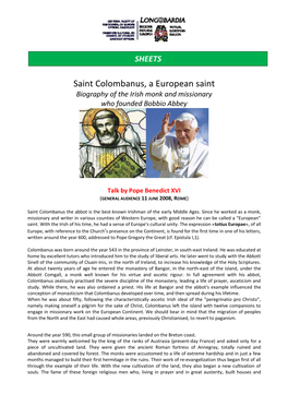 Saint Colombanus, a European Saint Biography of the Irish Monk and Missionary Who Founded Bobbio Abbey
