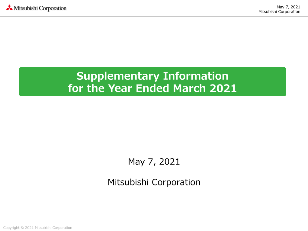 Supplementary Information for the Year Ended March 2021