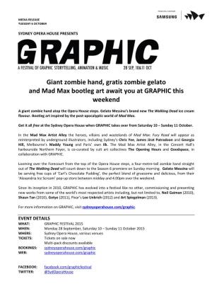 Giant Zombie Hand, Gratis Zombie Gelato and Mad Max Bootleg Art Await You at GRAPHIC This Weekend