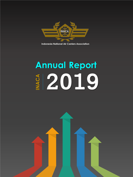 Annual Report 1 INACA Annual Report 2019 Foreword