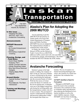 Alaskan Transportation for Pays for the Concept Equipment Beyond What the Articles About Alaska’S Activity)