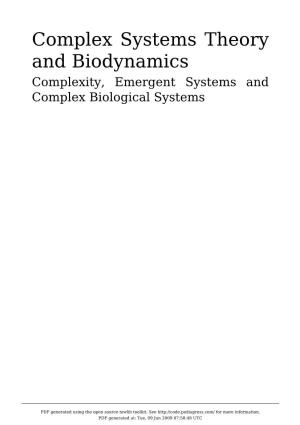 Complex Systems Theory and Biodynamics Complexity, Emergent Systems and Complex Biological Systems