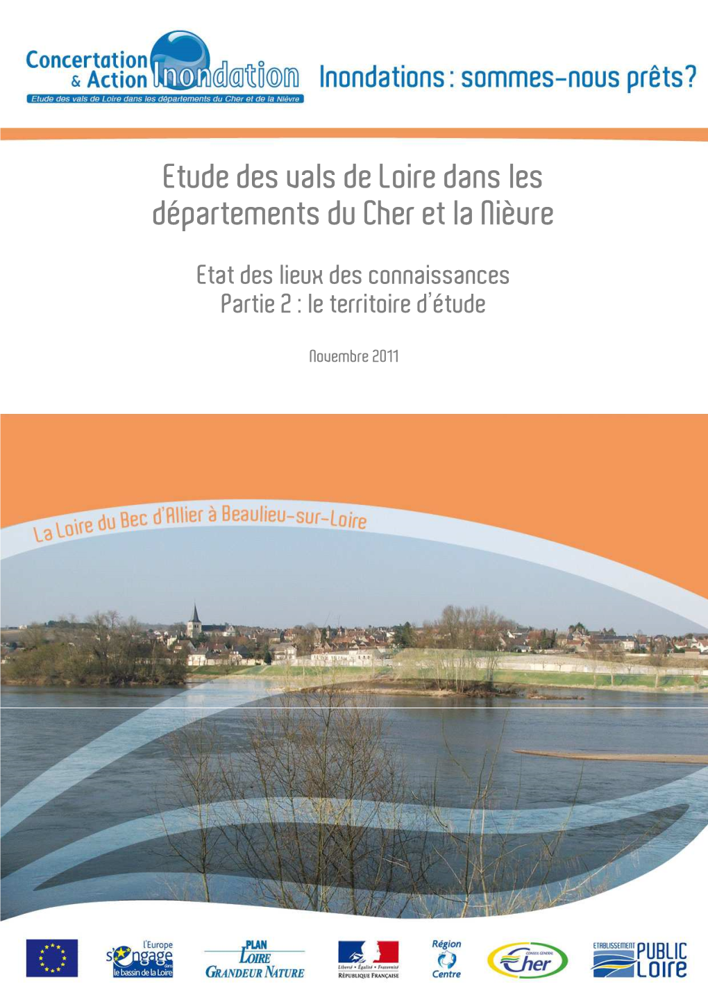 Etude Des Vals De Loire Dans Les Départements Du Cher Et La Nièvre