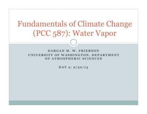 Fundamentals of Climate Change (PCC 587): Water Vapor