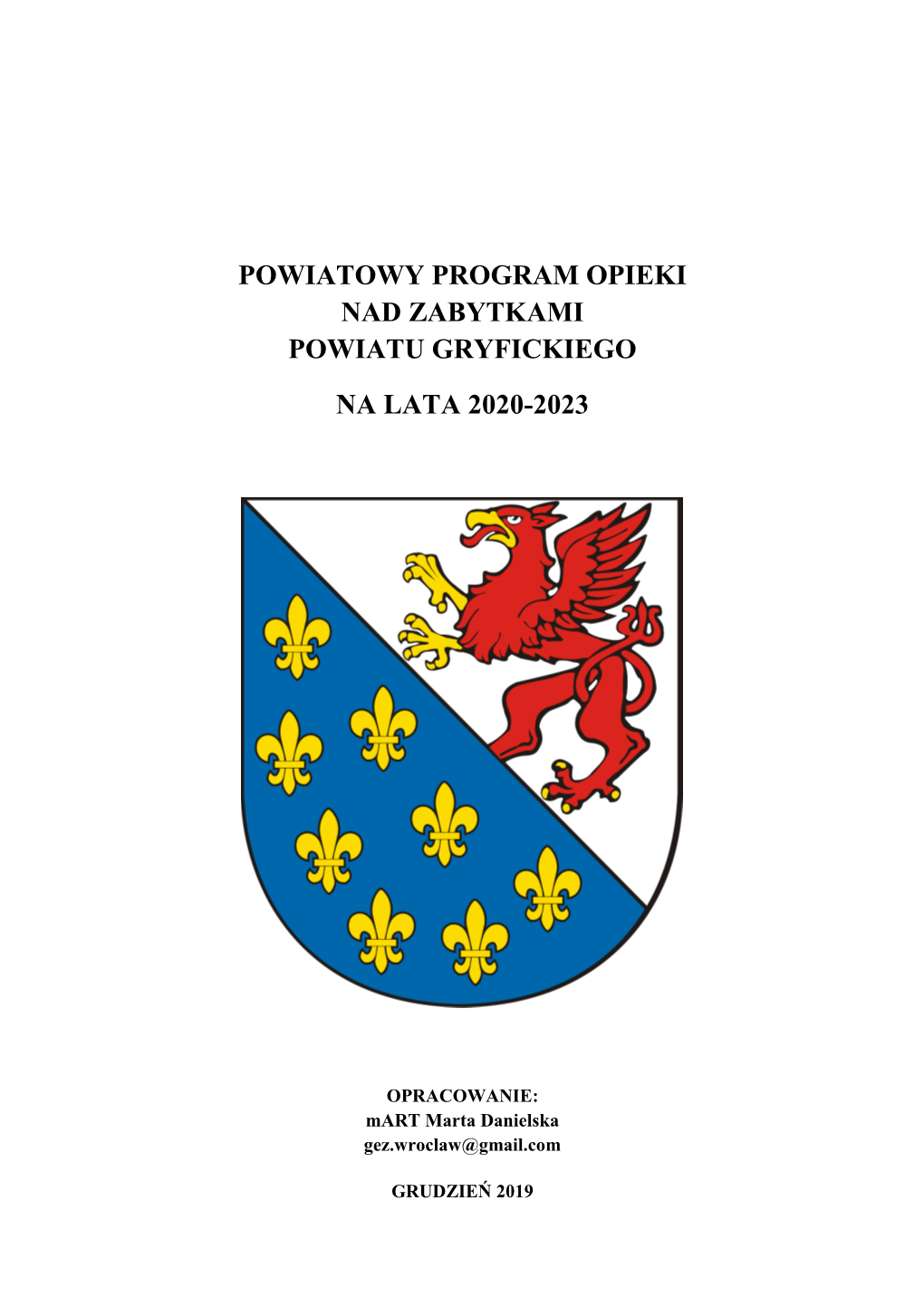 Powiatowy Program Opieki Nad Zabytkami Powiatu Gryfickiego Na Lata 2020-2023