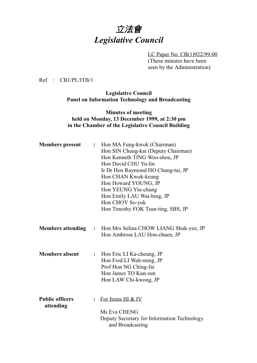 CB(1)922/99-00 (These Minutes Have Been Seen by the Administration)