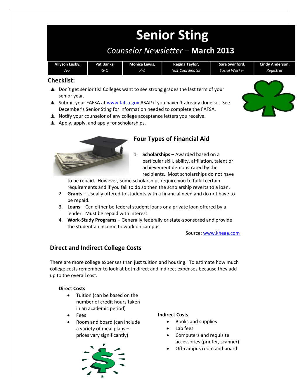 Notify Your Counselor of Any College Acceptance Letters You Receive