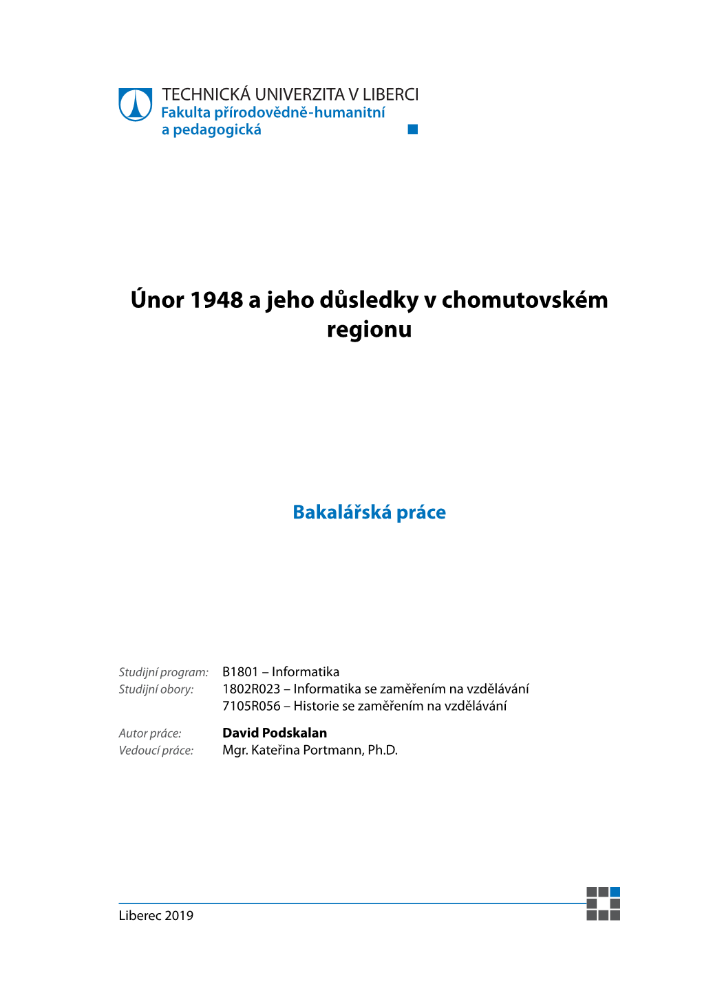 Únor 1948 a Jeho Důsledky V Chomutovském Regionu