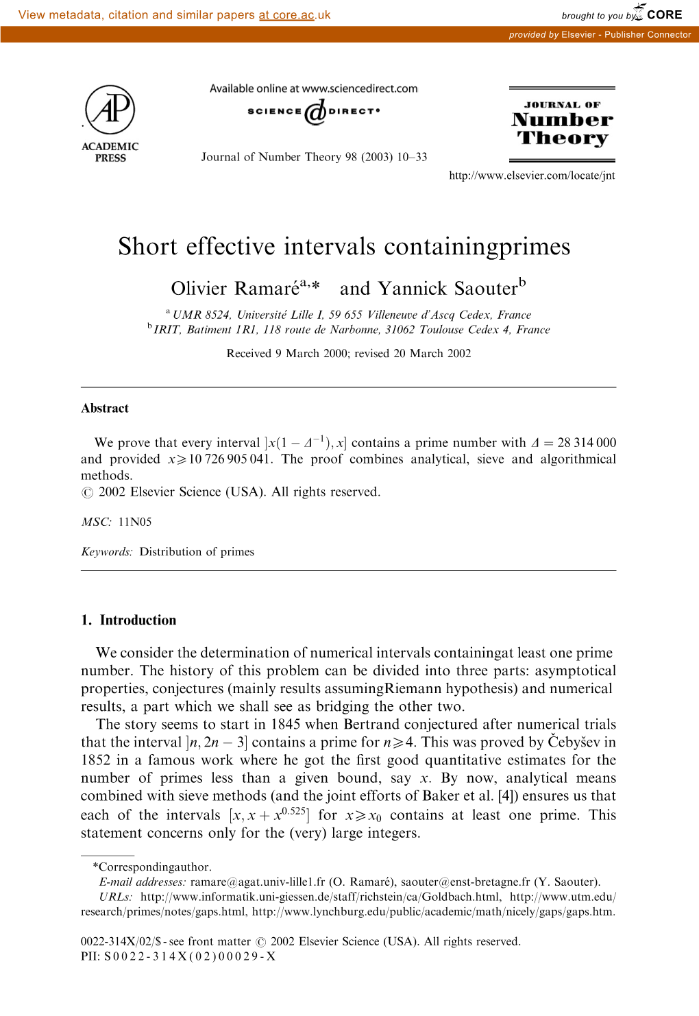 Short Effective Intervals Containing Primes