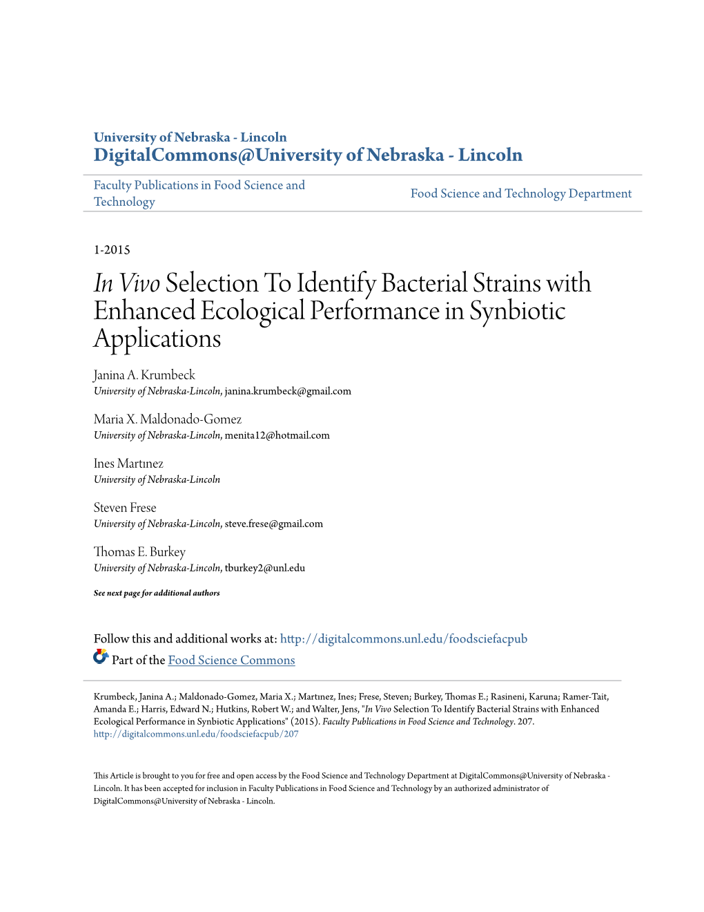 In Vivo Selection to Identify Bacterial Strains with Enhanced Ecological Performance in Synbiotic Applications Janina A