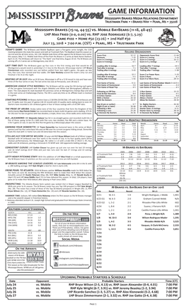 GAME INFORMATION Mississippi Braves Media Relations Department Trustmark Park • 1 Braves Way • Pearl, Ms • 39208