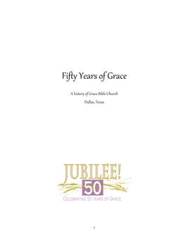 Fifty Years of Grace