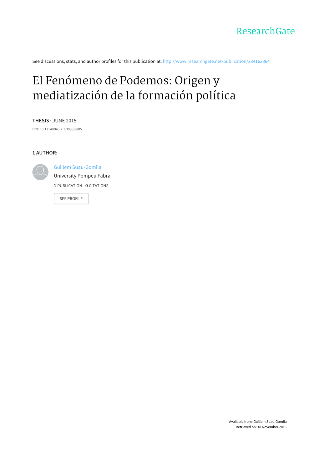 El Fenómeno De Podemos: Origen Y Mediatización De La Formación Política