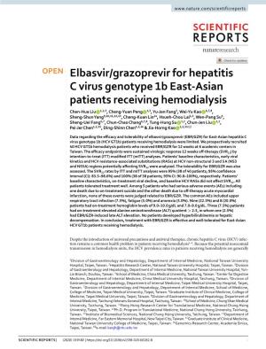 Elbasvir/Grazoprevir for Hepatitis C Virus Genotype 1B East-Asian Patients Receiving Hemodialysis