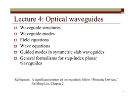 Lecture 4: Optical Waveguides