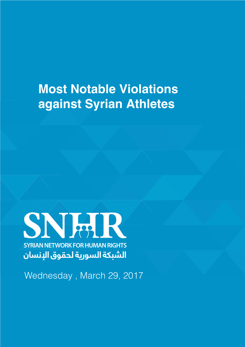 Most Notable Violations Against Syrian Athletes