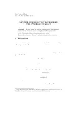 MINIMAL SURFACES THAT GENERALIZE the ENNEPER's SURFACE 1. Introduction