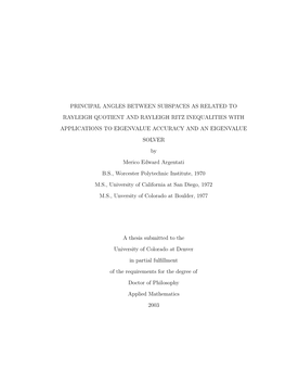 Principal Angles Between Subspaces As Related to Rayleigh Quotient and Rayleigh Ritz Inequalities with Applications to Eigenvalu