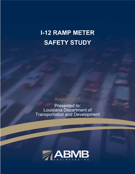 I-12 Ramp Meter Safety Study