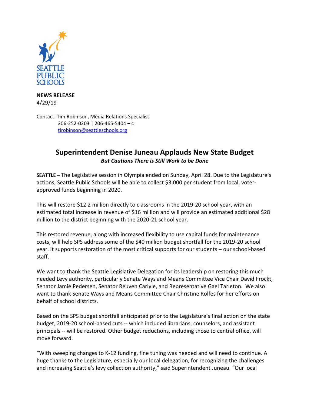 Superintendent Denise Juneau Applauds New State Budget but Cautions There Is Still Work to Be Done