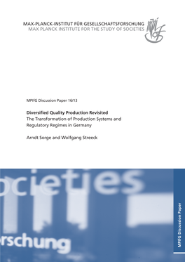 Diversified Quality Production Revisited: the Transformation of Production Systems and Regulatory Regimes in Germany