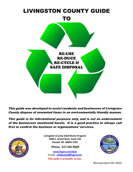 Guide to Reuse, Reduce, Recycle and Safe Disposal (Livingston County Does Not Endorse Any Particular Company Or Service.) 2