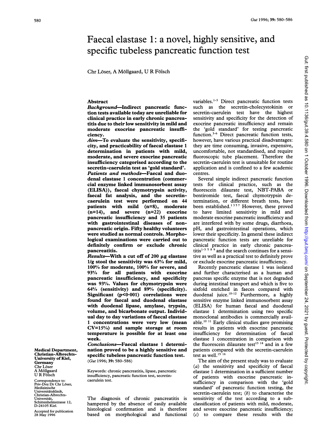 Faecal Elastase 1: a Novel, Highly Sensitive, and Specific Tubeless Pancreatic Function Test Gut: First Published As 10.1136/Gut.39.4.580 on 1 October 1996