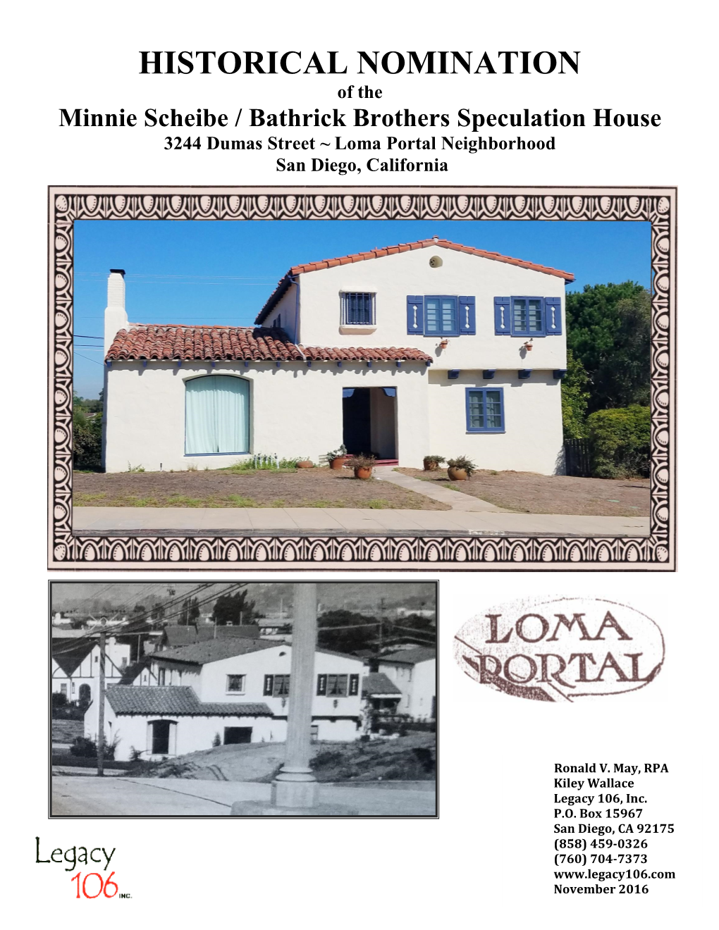 Minnie Scheibe / Bathrick Brothers Speculation House 3244 Dumas Street ~ Loma Portal Neighborhood San Diego, California