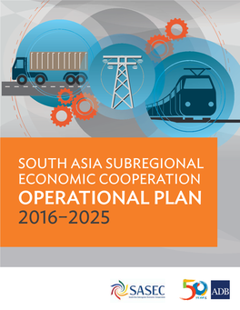 South Asia Subregional Economic Cooperation Operational Plan 2016