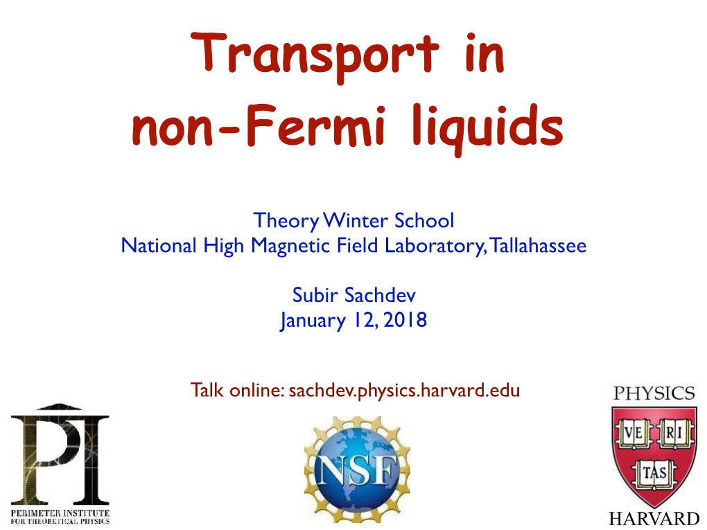Transport in Non-Fermi Liquids