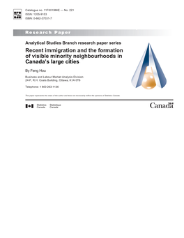 Recent Immigration and the Formation of Visible Minority Neighbourhoods in Canada’S Large Cities