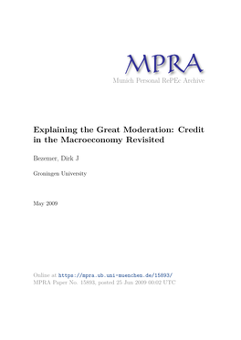 Explaining the Great Moderation: Credit in the Macroeconomy Revisited