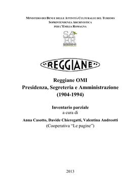 Reggiane OMI Presidenza, Segreteria E Amministrazione (1904-1994)