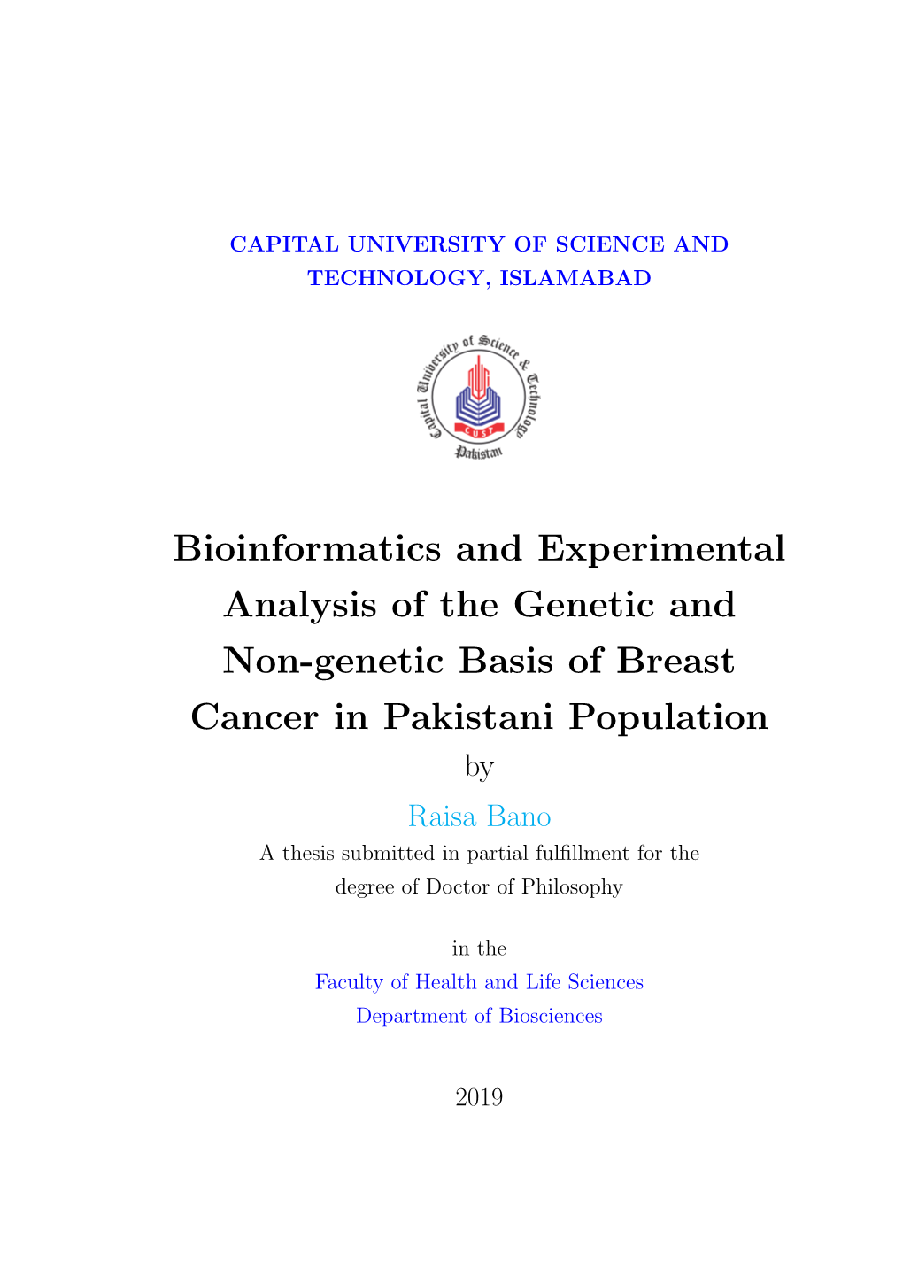 Bioinformatics and Experimental Analysis of the Genetic and Non-Genetic Basis of Breast Cancer in Pakistani Population