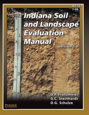 Indiana Soil and Landscape Evaluation Manual Version 1.0