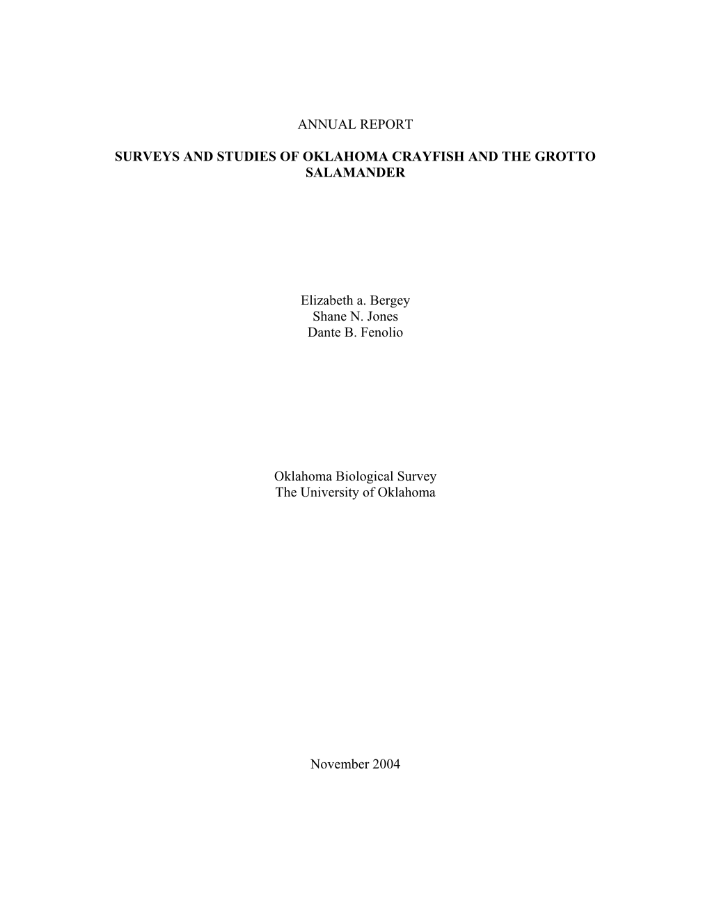 Surveys and Studies of Oklahoma Crayfish and the Grotto Salamander