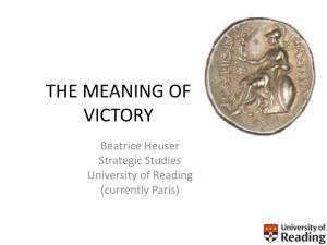The Meaning of Victory