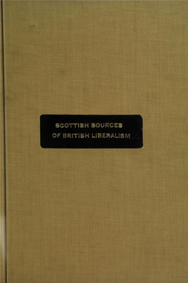 OF BRITISH LIBERALISM DEPOSITED by the COMMITTEE OM (Brafcmate Studies