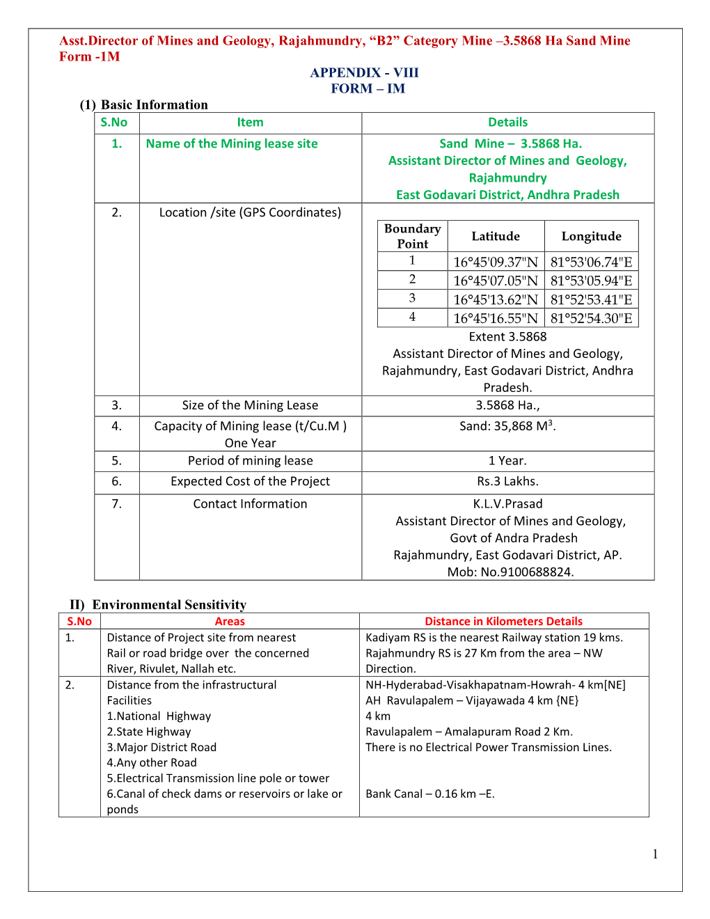 1 Asst.Director of Mines and Geology, Rajahmundry, “B2”