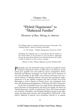 “Hybrid Degenerates” to “Multiracial Families” Discourses of Race Mixing in America