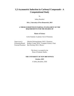 1,2-Asymmetric Induction in Carbonyl Compounds - a Computational Study