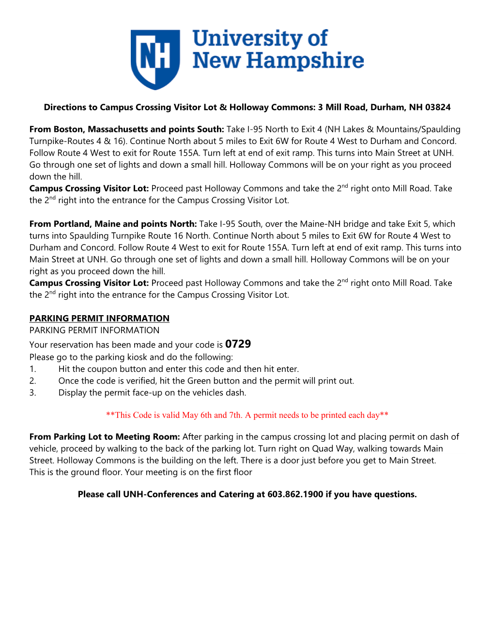 Directions to Campus Crossing Visitor Lot & Holloway Commons