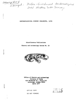 ARCHAEOLOGICAL SURVEY PROJECTS, 1976 Miscellaneous