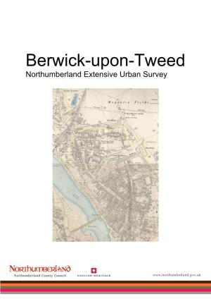 Berwick-Upon-Tweed Northumberland Extensive Urban Survey