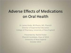 Adverse Effects of Medications on Oral Health